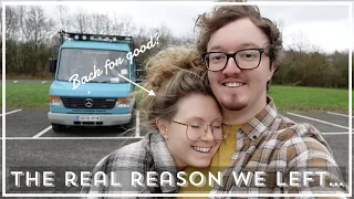 WHAT REALLY HAPPENED | Why did we disappear? | VAN LIFE UK REALITY MERCEDES VARIO CAMPER CONVERSION