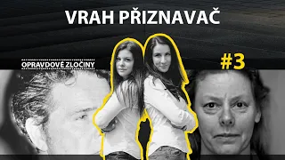 #3 - Vrah přiznavač [AUDIO]