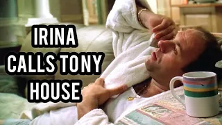 The Sopranos - Irina Calls Tony House & Asks About Her Cousin Missing Leg