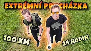 100 KM pěšky za 24 HODIN / Bez přípravy