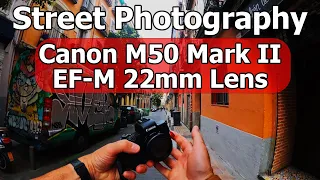 Street Photography POV in Madrid Spain with the Canon M50 Mark II and EF-M 22mm Pancake Lens