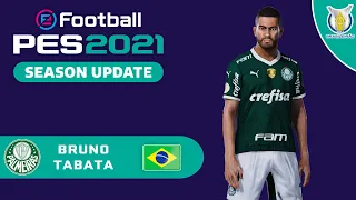 BRUNO TABATA face+stats (Palmeiras) How to create in PES 2021