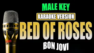 BED OF ROSES - Bon Jovi [ KARAOKE VERSION ] Male Key