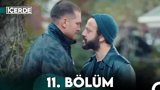 İçerde 11. Bölüm (Full HD)