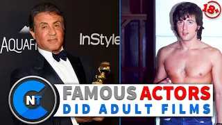 7 Most Famous Actors Who Did Adult Films Before They Were Stars | Ex Adult Film Actors List