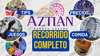 Aztlán - PRECIOS y JUEGOS operando - RECORRIDO COMPLETO por el parque ya ABIERTO