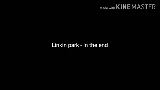 Linkin park - In the end (HD lyrics)