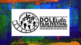 DOLEkula Film Festival Northern Mindanao 2021 Teaser Video