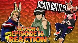 Death Battle S6 Ep. 16: All Might vs Might Guy Reaction