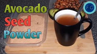 How To Make Avocado Seed Powder / Benefits