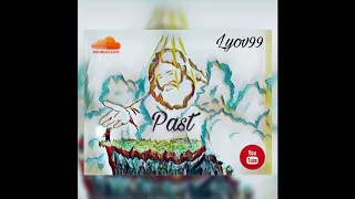 Lyov99   Past (NEW 2020)