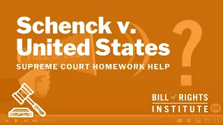 Schenck v. United States | BRI's Homework Help Series