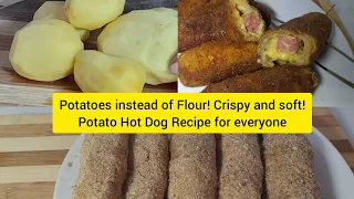 Potatoes instead of Flour! Crispy and Soft! Potato Hot Dog Recipe for everyone!