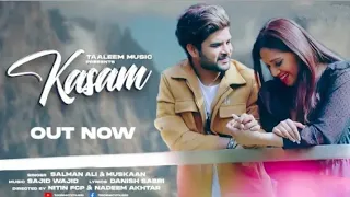 KASAM __ Sajid Wajid __ Danish Sabri __ Salman Ali __ Muskaan(1080P_HD)