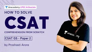 CSAT GS Paper II How to Solve CSAT Comprehension from scratch | UPSC Preparation | Prashasti Arora