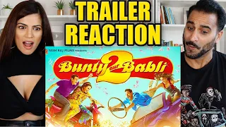 BUNTY AUR BABLI 2 TRAILER REACTION!! | Saif Ali Khan | Rani Mukerji | Pankaj Tripati | Sidhanth C