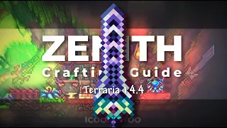 Zenith Crafting Guide - Terraria 1.4.4