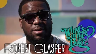 Robert Glasper - What's In My Bag?