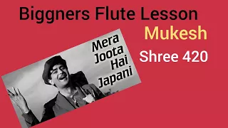 मेरा जूता है जापानी | Mere Juta Hai Japani | Shree 420 | Mukesh | Flute Lesson | Raj Kapoor