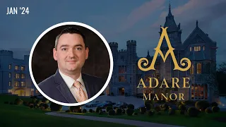 Interview with Brendan O’Connor of Adare Manor – luxury, comfort and the Ryder Cup.