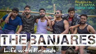 THE BANJARES || Teaser out || Life with Friends || DK PRODUCTIONS