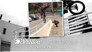 BMX - Joris Coulomb - Crystal Cruise