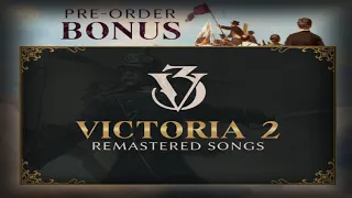 Victoria 3 - Remastered Victoria 2 Songs [Pre-Order Bonus] OST