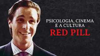 Psicologia, Cinema e a Cultura RED PILL | ANÁLISE PSICOLÓGICA
