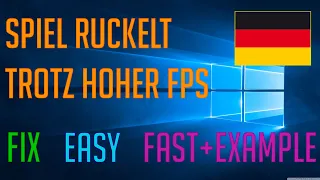 ✔️Spiel ruckelt trotz hoher FPS [FIX] 4k60FPS 🖥💚