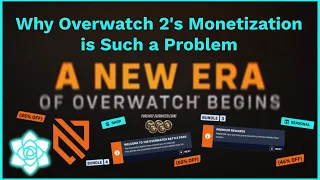 Why Overwatch 2's Monetization is Such a Problem