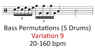 5 drum bass runs permutations (var 9) | 20-160 bpm play-along bass drum splits practice sheet music