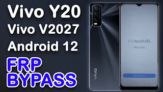 Vivo Y20 FRP Bypass Android 12 without PC, Vivo V2027 FRP Bypass, Vivo Y20 Google Account Remove