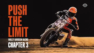 Push The Limit | Harley-Davidson King of the Baggers Racing | Season 2 Chapter 3
