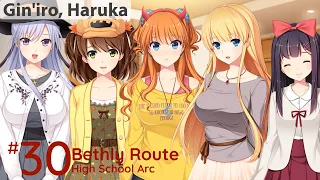 Gin'iro, Haruka | Bethly Route | [Part 8]