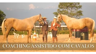 Coaching Assistido com Cavalos - Ruth Villela e Letícia Junqueira (HD)