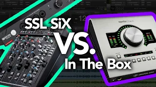 SSL SiX vs In-The-Box Mixing