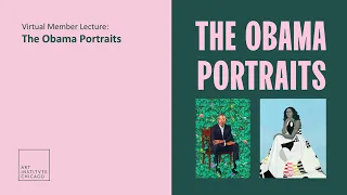 Virtual Member Lecture: The Obama Portraits