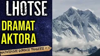 Znany Polski aktor zamarza podczas wyprawy na Lhotse.