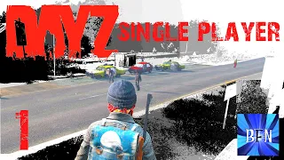 DayZ - Let's Play, Single Player Ep.1