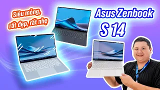 Trên tay Asus Zenbook S 14: ủa Zephyrus G14 bản mỏng nhẹ nè :))