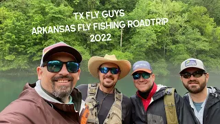 TX Fly Guys Road Trip Arkansas Fly Fishing