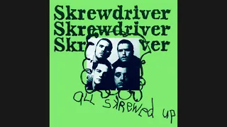 Skrewdriver - Back Street Kids [All Skrewed Up LP] 1977