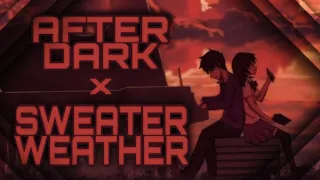 after dark x sweater weather [slowed] - 1 Hour