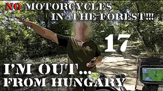 Kicked out from the TET Hungary. Part 17. Solo motorcycle camping trip. AJP PR7