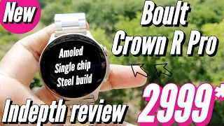 Boult Crown R Pro 🔥 Premium steel watch under 3k with amoled calling #new #boult