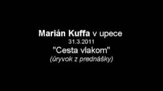 Marian Kuffa v Upece