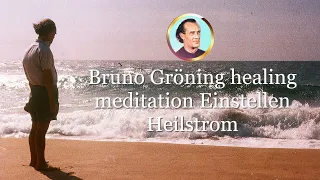 Медитация настройка Бруно Грёнинг ( Свет всем! )