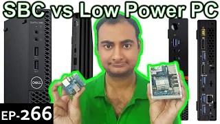 SBC vs Low Power PC Explained {Computer Wednesday Ep266}