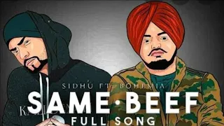 Same Beef - Bohemia Ft. Sidhu Moose wala | Rohanvssachin |  official song | new Panjabi songs 2019