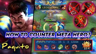 How to Counter Meta Heroes With Paquito | Mythic Rank Gameplay Mobilelegends | PaPaQuito